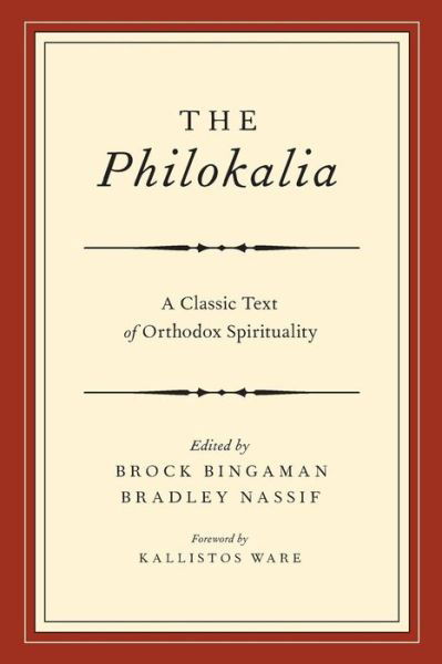 Cover for Brock Bingaman · The Philokalia: Exploring the Classic Text of Orthodox Spirituality (Pocketbok) (2012)