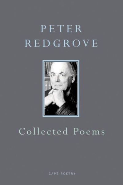 Cover for Peter Redgrove · Collected Poems (Hardcover Book) (2012)