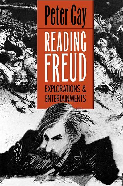 Reading Freud: Explorations and Entertainments - Peter Gay - Bøker - Yale University Press - 9780300051278 - 10. september 1991