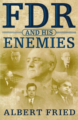 Cover for Albert Fried · Fdr and His Enemies (Paperback Book) [New edition] (2001)