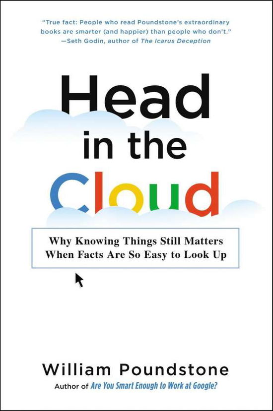 Head in the Cloud - William Poundstone - Książki - Hachette USA - 9780316553278 - 6 czerwca 2017