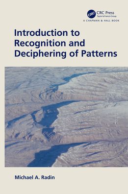 Cover for Radin, Michael A. (Rochester Institute of Technology, USA) · Introduction to Recognition and Deciphering of Patterns (Hardcover Book) (2020)