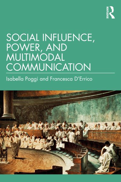 Cover for Isabella Poggi · Social Influence, Power, and Multimodal Communication (Paperback Book) (2022)