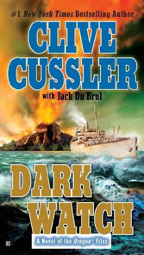 Dark Watch (The Oregon Files) - Jack Du Brul - Bücher - Berkley - 9780425226278 - 26. Juli 2011