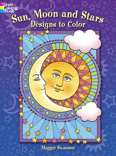 Cover for Maggie Swanson · Sun, Moon and Stars Designs to Color (Paperback Book) (2013)