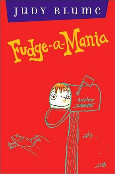 Cover for Judy Blume · Fudge-a-mania (Hardcover Book) (2002)