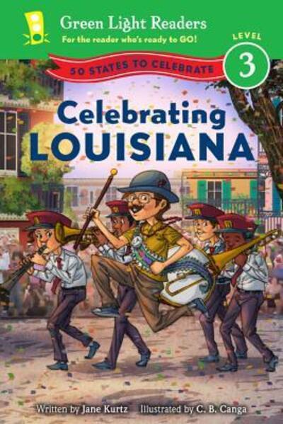 Cover for Jane Kurtz · Celebrating Louisiana: 50 States to Celebrate (Paperback Book) (2016)