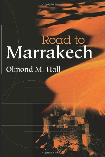 Cover for Olmond Hall · Road to Marrakech (Taschenbuch) (2001)