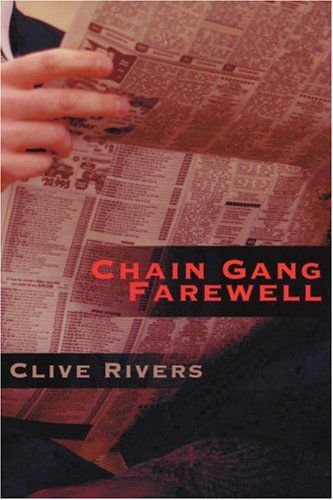 Cover for Clive Rivers · Chain Gang Farewell (Pocketbok) (2005)