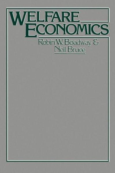 Cover for Boadway, R. F. (University of Kingston, Ontario) · Welfare Economics (Taschenbuch) (1984)