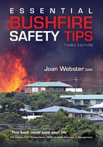 Cover for Joan Webster OAM · Essential Bushfire Safety Tips (Paperback Book) (2021)