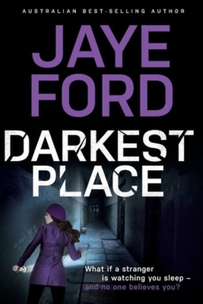 Cover for Jaye Ford · Darkest Place (Pocketbok) (2021)