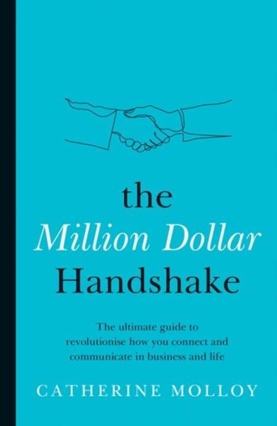 Cover for Catherine Molloy · Million Dollar Handshake (Book) (2021)