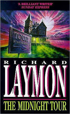 Cover for Richard Laymon · The Midnight Tour (The Beast House Chronicles, Book 3): A chilling horror novel full of suspense - Beast House Chronicles (Pocketbok) (1999)