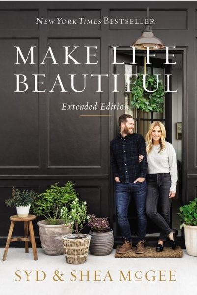 Cover for Syd McGee · Make Life Beautiful Extended Edition (Hardcover bog) (2022)