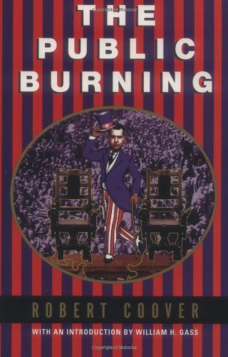 Cover for Robert Coover · The Public Burning (Coover, Robert) (Taschenbuch) [1st Grove Press Ed edition] (1998)