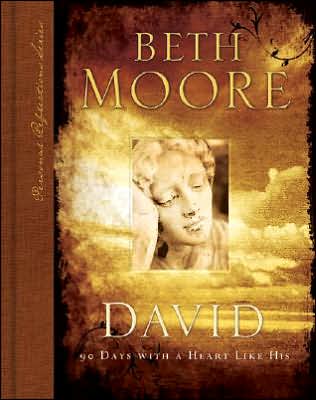 David: 90 Days with A Heart Like His - Beth Moore - Books - Broadman & Holman Publishers - 9780805444278 - October 1, 2006