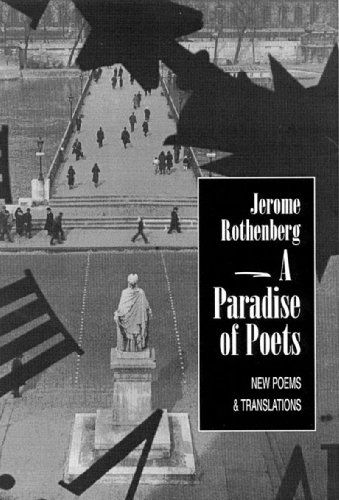 Cover for Jerome Rothenberg · A Paradise of Poets: New Poems and Translations (Paperback Book) (1999)