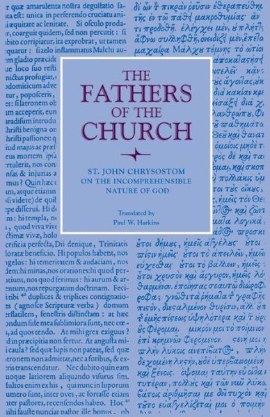 Cover for John Chrysostom · On the Incomprehensible Nature of God: Vol. 72 - Fathers of the Church Series (Paperback Bog) (1984)