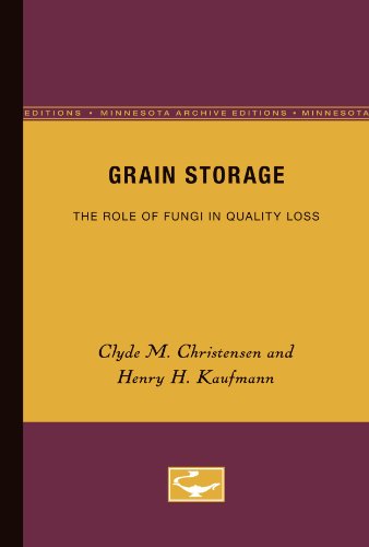 Cover for Clyde M. Christensen · Grain Storage: The Role of Fungi in Quality Loss (Paperback Book) [Minnesota Archive Editions edition] (1969)