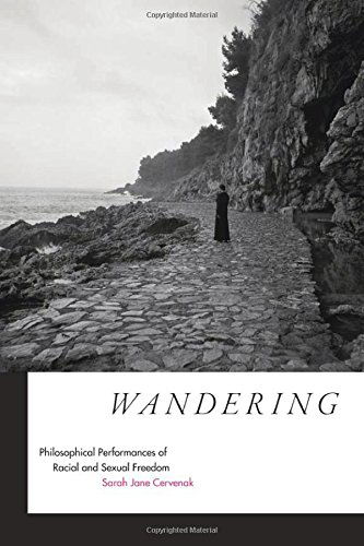 Cover for Sarah Jane Cervenak · Wandering: Philosophical Performances of Racial and Sexual Freedom (Paperback Book) (2014)