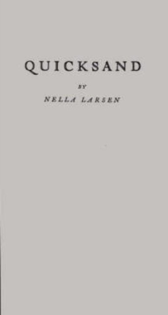Cover for Nella Larsen · Quicksand (Hardcover Book) [New ed of 1928 edition] (1970)