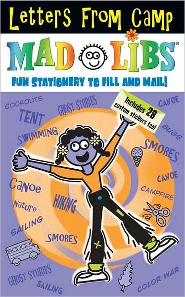 Letters from Camp Mad Libs: Stationery to Fill Out and Send! - Mad Libs - Mad Libs - Books - Penguin Young Readers Group - 9780843118278 - April 20, 2006