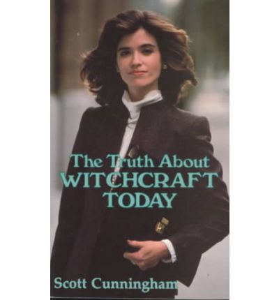 Cover for Scott Cunningham · The Truth about Witchcraft Today the Truth about Witchcraft Today (Book) (2002)