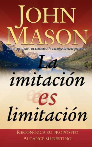 Cover for John L. Mason · La Imitación Es Limitación (Paperback Book) [Spanish edition] (2005)