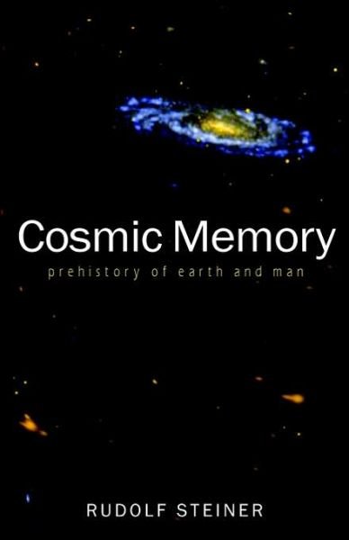 Cover for Rudolf Steiner · Cosmic Memory: The Story of Atlantis, Lemuria and the Division of the Sexes (Paperback Book) (2006)