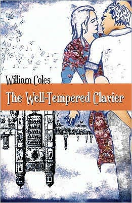 Cover for William Coles · The Well-Tempered Clavier (Paperback Book) (2007)