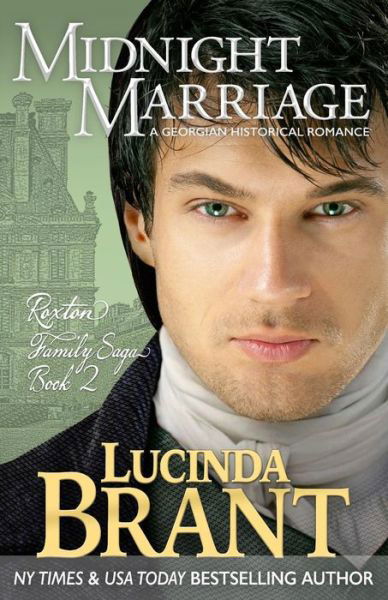 Cover for Lucinda Brant · Midnight Marriage: a Georgian Historical Romance (Taschenbuch) (2015)