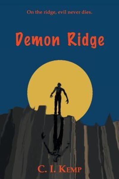 Cover for C I Kemp · Demon Ridge (Paperback Book) (2016)