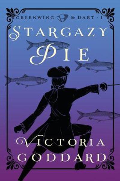 Cover for Victoria Goddard · Stargazy Pie (Paperback Book) (2016)