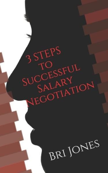 Cover for Bri Jones · Ambitious Woman's Guide to Salary Negotiation (Paperback Book) (2019)