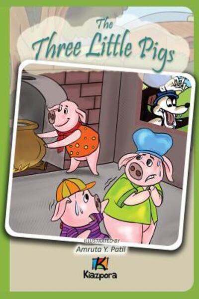 Cover for Kiazpora · The Three Little Pigs (Paperback Book) (2016)