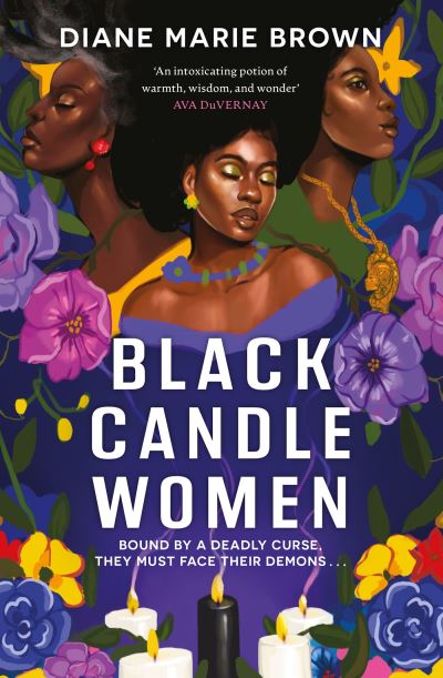 Cover for Diane Marie Brown · Black Candle Women: a spellbinding story of family, heartache, and a fatal Voodoo curse (Paperback Book) (2023)