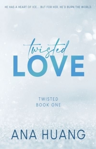 Cover for Ana Huang · Twisted: Twisted Love - Special Edition (Pocketbok) (2021)
