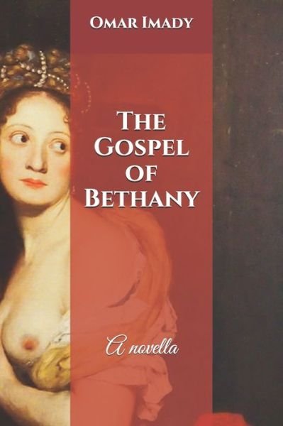 Cover for Omar Imady · Gospel of Bethany (Book) (2019)