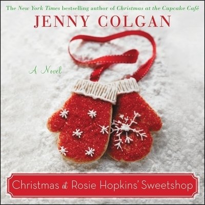 Cover for Jenny Colgan · Christmas at Rosie Hopkins' Sweetshop (CD) (2019)