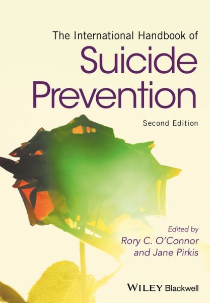 Cover for RC O'Connor · The International Handbook of Suicide Prevention (Hardcover Book) (2016)