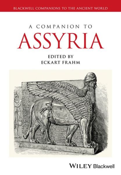 Cover for Eckart Frahm · A Companion to Assyria - Blackwell Companions to the Ancient World (Paperback Book) (2025)