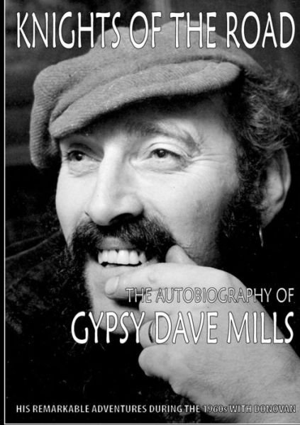 Cover for Gypsy Dave Mills · Knights of the Road: The Autobiography of Gypsy Dave Mills (Paperback Bog) (2013)