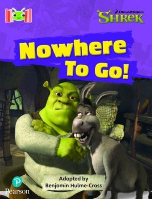 Cover for Benjamin Hulme-Cross · Bug Club Reading Corner: Age 4-7: Shrek: Nowhere to Go (Paperback Book) (2022)