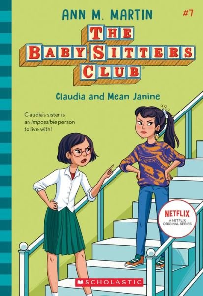 Cover for Ann M. Martin · The Babysitters Club #7: Claudia &amp; Mean Janine (b&amp;W) - Babysitters Club B&amp;W (Paperback Book) (2024)