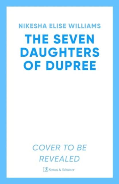 Cover for Nikesha Elise Williams · The Seven Daughters of Dupree (Paperback Book) [Export / Airside edition] (2025)