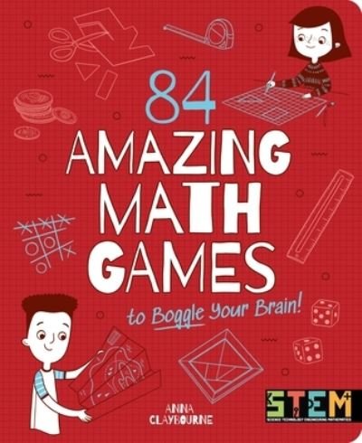 Cover for Claudia Martin · 84 Amazing Math Games to Boggle Your Mind! (Paperback Book) (2022)