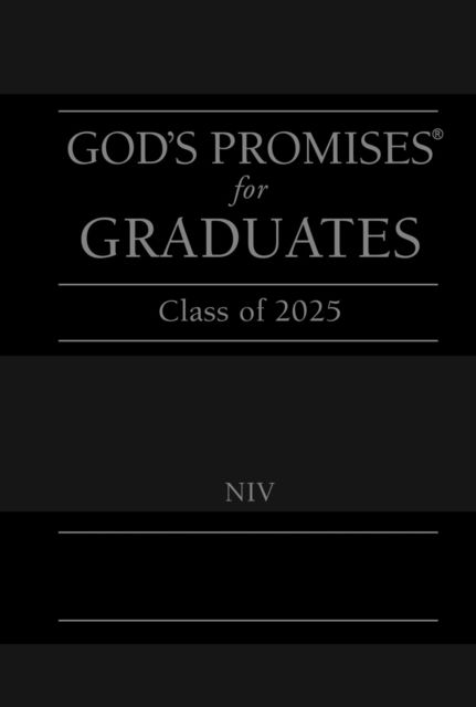 Cover for Jack Countryman · God's Promises for Graduates: Class of 2025 - Black NIV: New International Version - God's Promises® (Inbunden Bok) (2025)