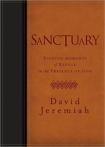 Cover for Dr David Jeremiah · Sanctuary: Finding Moments of Refuge in the Presence of God (Leather Book) (2011)