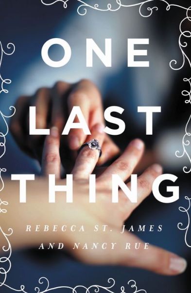 Cover for Rebecca St James · One Last Thing (Paperback Book) (2015)